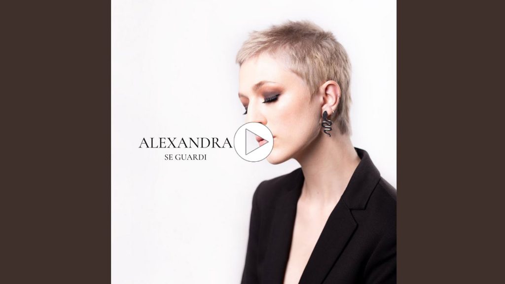 Alexandra - Se guardi